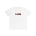 Dumb I T-Shirt