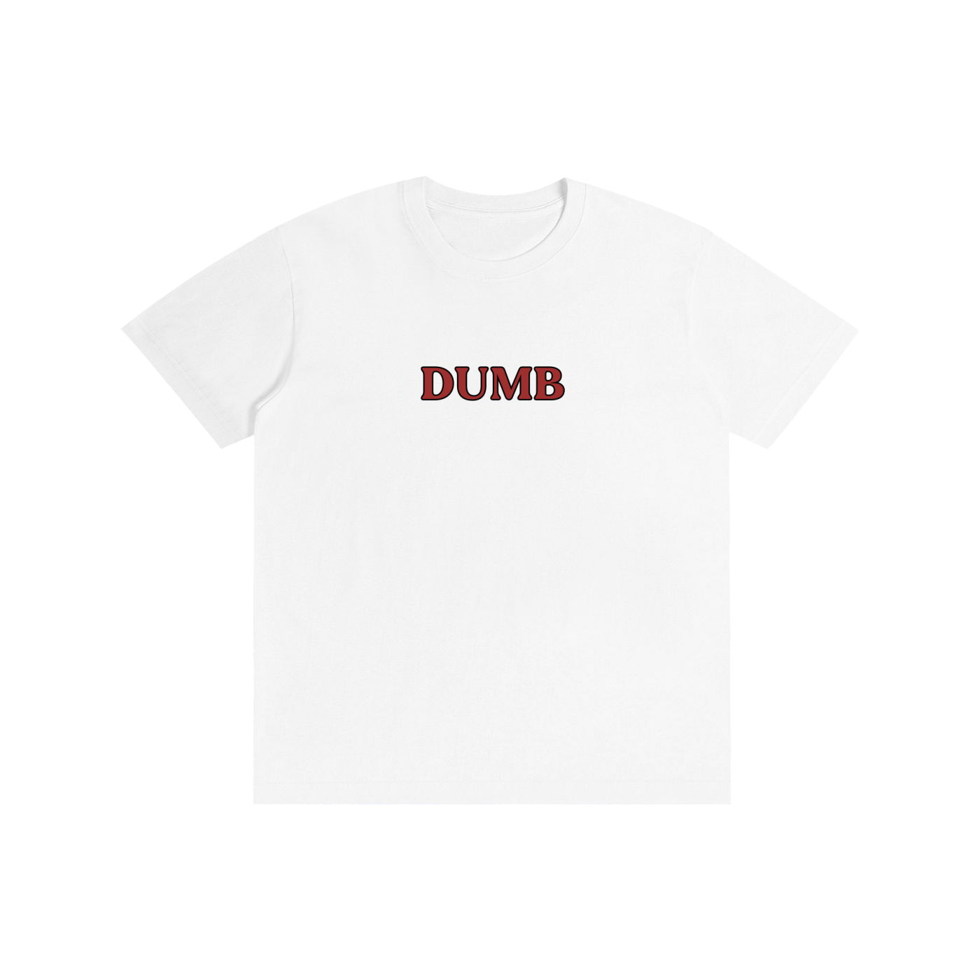 Dumb I T-Shirt