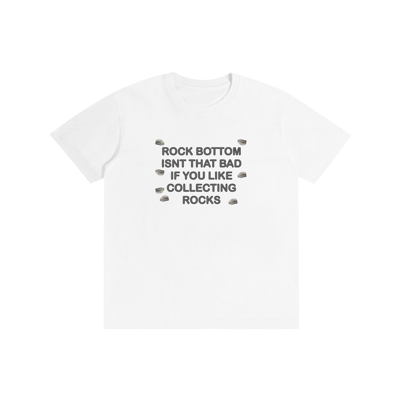 Rock Bottom I T-Shirt